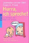 Hurra, ich spreche! So entdeckt ihr Baby die Sprache.