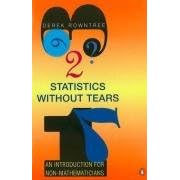 Statistics without Tears: An Introduction for Non-Mathematicians (Penguin Science)