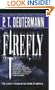 The Firefly: A Novel