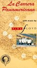 La Carrera Panamericana, with Pink Floyd