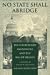 No State Shall Abridge: The Fourteenth Amendment and the Bill of Rights