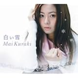 Shiroiyukiby Mai Kuraki