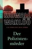 Der Polizistenm&ouml;rder: Ein Kommissar-Beck-Roman - Maj Sj&ouml;wall