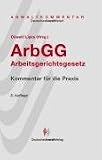 ArbGG, Arbeitsgerichtsgesetz, Kommentar