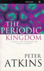 The periodic kingdom : a journey into the land of the chemical elements