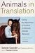 Animals in Translation by Temple and Johnson, Catherine Grandin ISBN 0739455303
