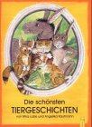 Die sch�nsten Tiergeschichten - Angelika Kaufmann