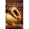 Die neuen Humanisten. Wissenschaft an der Grenze