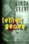 LETHAL GENES: A Crime Novel With Catherine Sayler