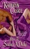 How to Seduce a Duke