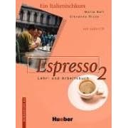 Espresso, Bd.2, Lehr- und Arbeitsbuch, m. Audio-CD