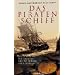 Das Piratenschiff. Die Geschichte der 'Whydah' und die Hebung ihres Schatzes.