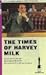 The Times of Harvey Milk