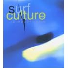 Click here to buy Surf Culture: The Art History of Surfing by  Calif.) Laguna Art Museum .