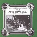 The Uncollected Artie Shaw & His Orchestra, Vol. 2: 1938