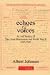 Search : Echoes & Voices: An Oral History Of The Great Depression And World War Ii 1925-1945