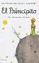 El Principito/ The Little Prince (Spanish Edition)