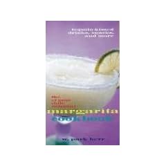 The El Paso Chile Company Margarita Cookbook