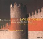  : Der Marquis schreibt einen unerh&ouml;rten Brief. CD. Eine Produktion des SWR