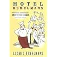 Hotel Bemelmans by Ludwig Bemelmans
