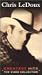 Greatest Hits: Chris LeDoux Video Collection [VHS]