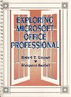 Exploring Microsoft Office 95 Professional: Office Lite Edition (Exploring Windows 3.1)