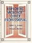 Exploring Microsoft Office Professional for Windows 3.1