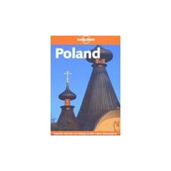Poland. From bison vodka to the Black Madonna (3rd ed)