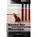 Rache f�r M�nchen. Terroristen im Visier des Mossad