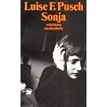 Sonja. Eine Melancholie f�r Fortgeschrittene (suhrkamp taschenbuch)
