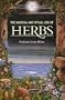 The Magical and Ritual Use of Herbs