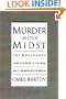 Murder in Our Midst: The Holocaust, Industrial Killing, and Representation