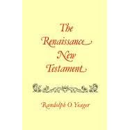 【クリックで詳細表示】The Renaissance New Testament： Titus 1：1-3：15， Philemon 1-25， Hebrews 1：1-13：25， James 1：1-3：18 [ペーパーバック]