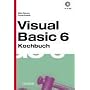 Visual Basic 6 Kochbuch.
