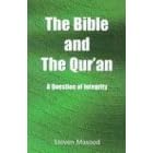 The Bible and the Qur'an: A Question of Integrity