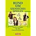 Rund um... - Sekundarstufe I: Rund um szenisches Spielen: Kopiervorlagen: Kopiervorlagen f�r den Deutschunterricht