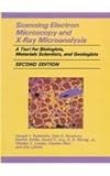 Scanning electron microscopy and X-ray microanalysis : a text for biologists, materials scientists, and geologists