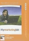 NEW MyMarketingLab with Pearson eText -- Access Card -- for Principles of Marketing