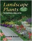Landscape Plants, Their Identification, Culture, and Use