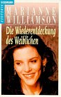 Produkt-Bild: Die Wiederentdeckung des Weiblichen.