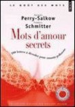Mots D Amour Secrets 100 Lettres A Decoder Pour Amants Polissons Babelio