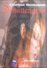 Schattengeist - Corina Bomann