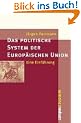 Das politische System der Europ�ischen Union: Eine Einf�hrung (Campus �Studium�)