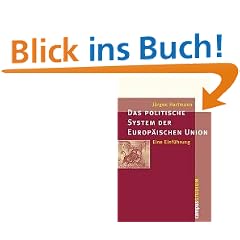 Das politische System der Europ�ischen Union: Eine Einf�hrung (Campus �Studium�)