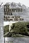 The Redemptive Work: Railway and Nation in Ecuador, 1895-1930 (Latin American Silhouettes)