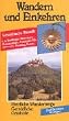 Wandern und Einkehren, Bd.5, Schw�bische Alb, westlicher Teil: Vordere und Hintere Alb, Reutlinger Alb, M�nsinger Alb, Zollernalb, Blaubeurer Alb, ... Obere Donau, Hohenzollernstra�e - Zollernweg