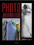 Photo journalism = Photojournalismus = Reportage photographique