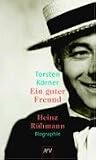 Ein guter Freund. Heinz R�hmann