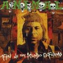 A.N.I.M.A.L. -  Fin De Un Mundo Enfermo