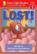 Cover image : Lost！ (Green Light Readers. All Levels)